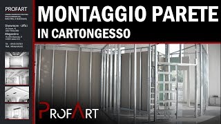 Profart srl  Montaggio PARETE in CARTONGESSO [upl. by Nosredneh]