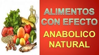 Anabolicos Naturales  Alimentos Para Ganar Musculo [upl. by Crary629]