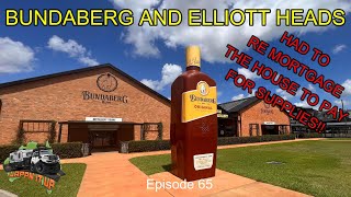 Bundaberg Rum Distillery  Elliott Heads  Episode 65 [upl. by Chamberlin]