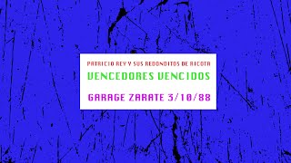 Vencedores vencidos Garage Zarate 31088  Los Redondos  Consola [upl. by Naelopan214]