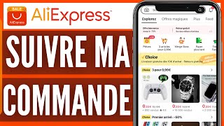 Comment Suivre Ma Commande Sur Aliexpress En 2024 [upl. by Ittap]