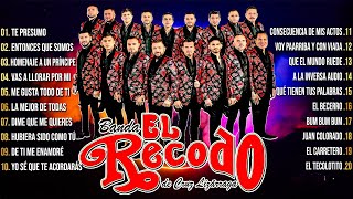 Mix Banda El Recodo 2024 🔥 Lo Mejor Banda Románticas De El Recodo 🔥 30 Banda Éxitos Inolvidables Mix [upl. by Itsuj]