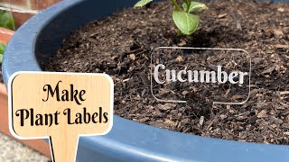 How to Make Laser Cut Plant Labels [upl. by Lairea]