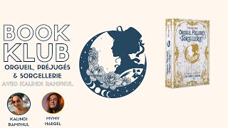 BOOK KLUB — Orgueil préjugés amp sorcellerie Jane Austen réinventée [upl. by Dehlia]