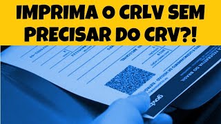 COMO IMPRIMIR O CERTIFICADO DE LICENCIAMENTO DE VEÍCULO DIGITAL SEM PRECISAR DO CRV DUT [upl. by Gargan]