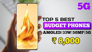 Top 5 best budget mobile under 8000 5G Amoled33W5 best budget mobile under 8000 5G mobile in 8K [upl. by Annavaig]