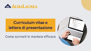 Fatti conoscere come scrivere un cv e una lettera di presentazione efficaci [upl. by Ycal759]