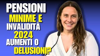 PENSIONI 2024 COSA CAMBIA PER MINIMI E INVALIDITÀ [upl. by Aleece800]