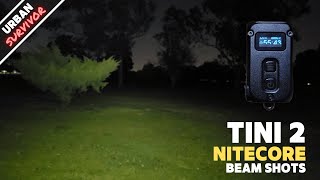 Nitecore Tini 2 Beamshots 500 Lumens USBC 60 hours max runtime [upl. by Olihs855]