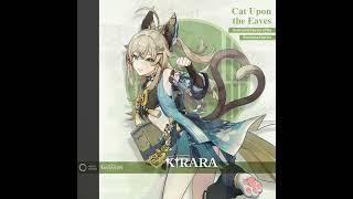 Kirara ‧ Cat Upon the Eaves｜Genshin Impact [upl. by Alebasi]