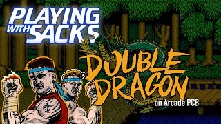 Double Dragon  Arcade  PlayingWithSacks [upl. by Walton]