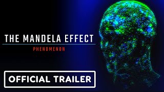 The Mandela Effect Phenomenon  Official Trailer 2024 [upl. by Pahl225]