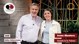 Diálogos por la democracia con John Ackerman e Irene Montero [upl. by Marisa]