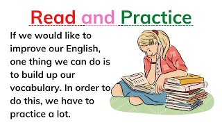 Reading practice to improve your pronunciation in English  Improve Our English [upl. by Aida]