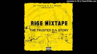 Dj Sbaba and Dj Testsa  01RISE MIXTAPE [upl. by Ines]