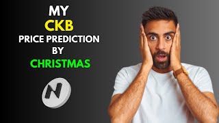 My NERVOS NETWORK CKB Price Prediction by Christmas [upl. by Toddy937]