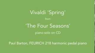 Vivaldi The Four Seasons  PIANO SOLO with Harmonic Pedal [upl. by Lleumas213]