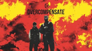 Twenty One Pilots  Overcompensate Lyrics [upl. by Abramson]