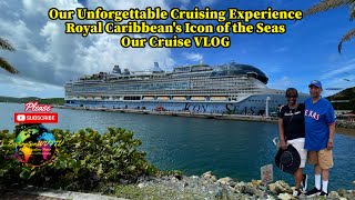 Our Unforgettable Cruising Experience on Royal Caribbeans Icon of the Seas [upl. by Ayitahs80]