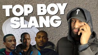 TOP BOY SLANG [upl. by Martella607]