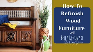 How To Refinish Wood Furniture  Learn How To Bring Life Back To Wood Furniture [upl. by Anerda]