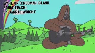 Wake Up Choomah Island 2 Soundtrack Jarrad Wright [upl. by Miguelita]