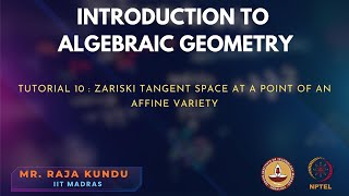 Tutorial 10  Zariski Tangent Space at a Point of an Affine Variety [upl. by Ulrica567]