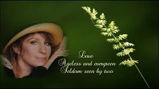 Evergreen  Barbra Streisand  Lyrics HQ [upl. by Ammeg]