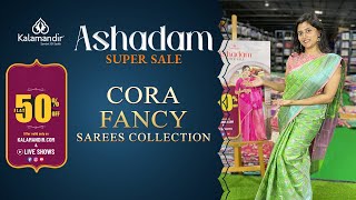 Kalamandir Ashadam Super Sale  Cora Fancy Sarees  Flat 50 off WhatsApp 9852 9852 99  Kalamandir [upl. by Ylrak]