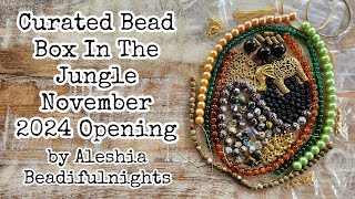 Curated Bead Box In The Jungle November 2024 Opening [upl. by Marlee218]