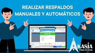 Cómo Realizar Respaldos Manuales y Automáticos en Akasia Punto de Venta [upl. by Olraced998]