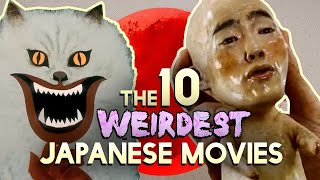 The 10 Weirdest Japanese Movies Worth Watching Part 12 [upl. by Arratal]