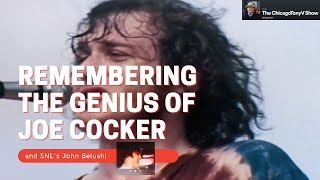 Remembering The Genius of Joe Cocker and John Belushi [upl. by Nomannic]