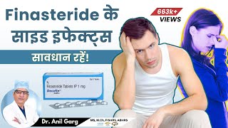 Finasteride  Side Effects Results Dosage  क्या फिनस्टरीडे का दुष परिणाम होता है  Dr Anil Garg [upl. by Arahas]