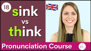 Practice Your English Pronunciation s vs Th θ Sounds  Course 18 [upl. by Anayik]