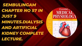 Dialysis and artificial kidney lecture in Hindi and Urdusembulingam renal physiology [upl. by Rede971]