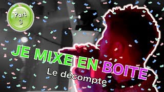 JE MIXE EN BOITE  📀 Soirée du nouvel an  Partie 3  Le décompte  Discothèque quotLAventurequot [upl. by Ahsian]