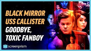 Black Mirror USS Callister Goodbye Toxic Fanboy [upl. by Anaeirb633]