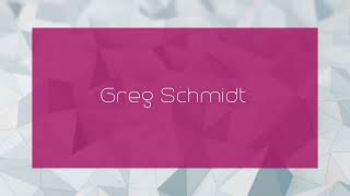 Greg Schmidt  appearance [upl. by Donall101]