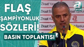 Ankaragücü 30 Fenerbahçe İsmail Kartal Maç Sonu Basın Toplantısı  A Spor  Türkiyenin Kupası [upl. by Eiltan87]