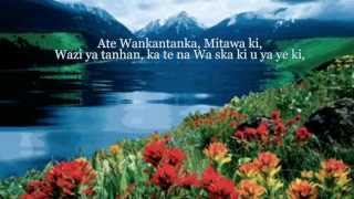 Lakota Prayer [upl. by Hungarian]