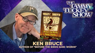 Interview with Ken Bruce Author of quotBefore the Birds Sang Wordsquot  The Tammy Tuckey Show [upl. by Einehpets413]