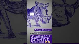 MEET MR KASONGO THE WARTHOG THE 5G NETWORK V16 TWIN TURBO AMG ENGINE WITH AUTOMATIC REVERSE GEAR🤣😂 [upl. by Herold]