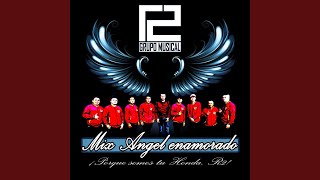 ANGEL ENAMORADO MIX [upl. by Medwin]