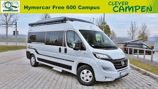 Hymercar Free 600 Campus Campingbus mit Aufstelldach für vier  TestReview  Clever Campen [upl. by Trebmer]