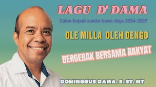 LAGU DDAMA CALON BUPATI SUMBA BARAT DAYA 20242029 [upl. by Andi499]