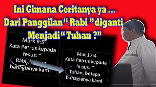 Yesus Dipanggil quotRabi quot Kok Diganti quot Tuhan quot Siapa Bisa Jawab [upl. by Emmanuel453]