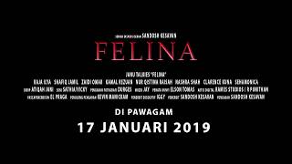 Felina Official Trailer [upl. by Ecitsuj]