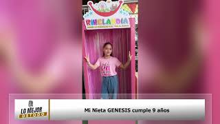 Mi Nieta GENESIS cumple 9 años [upl. by Meredeth]