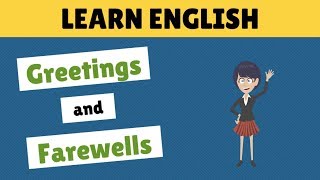 Greetings and Farewells in English Basic Phrases in English [upl. by Adnyleb391]